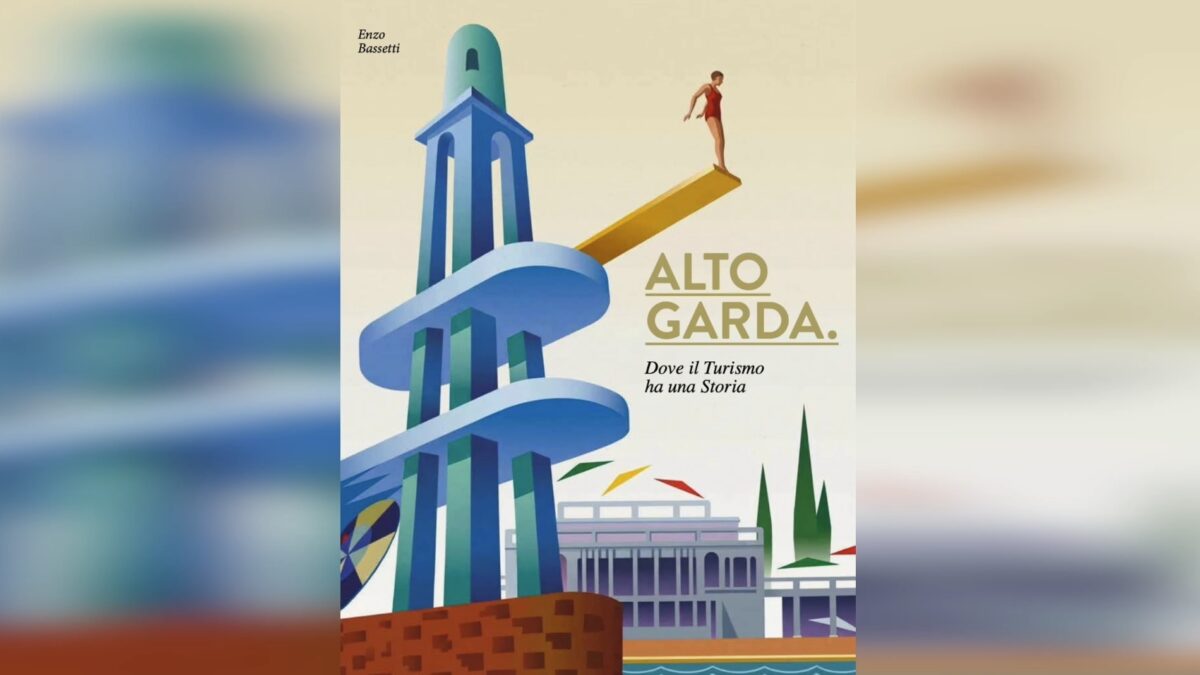 Un secolo di turismo nel Garda trentino (e non solo) raccontato da Enzo Bassetti